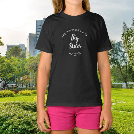 新しい名前はビッグシスター新ビッグシスターEst Tシャツ
