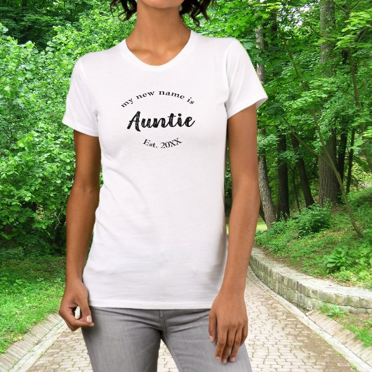 新しい名前はAuntie Est T-Shirt Tシャツ