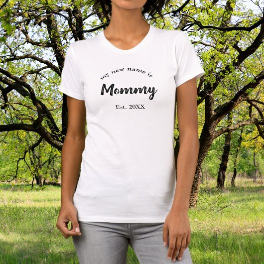 新しい名前はMommy New Mother Tシャツ