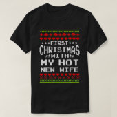 新しい妻との熱い初めてのクリスマス結婚した Tシャツ (デザイン正面)
