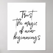 新しい始まりのウォールアートの魔法を信頼するスクリプト ポスター (正面)