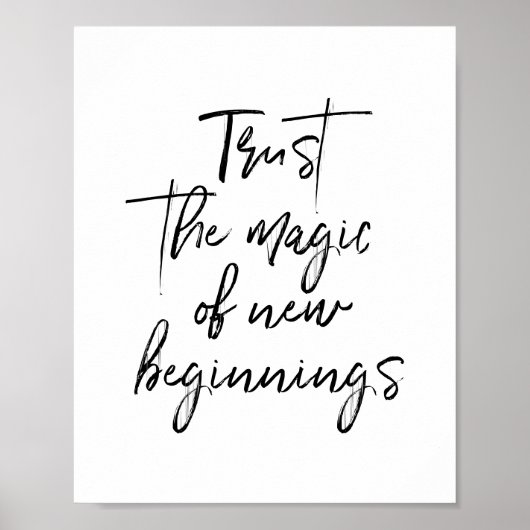 新しい始まりのウォールアートの魔法を信頼するスクリプト ポスター (正面)