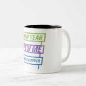 新しい年、新しい私、新しい何か マグカップ (正面右)