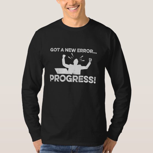 新しい得エラー進行プログラマソフトウェアレベル Tシャツ (正面)