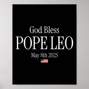 新しい教皇2025 God Bless Pope Leo May 8th 2025新 ポスター
