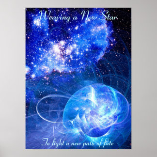 新しい星を織る – 06062009 ポスター