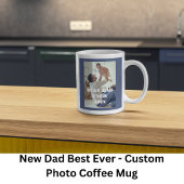 新しい最高のお父さん – フルカスタムフォト コーヒーマグカップ