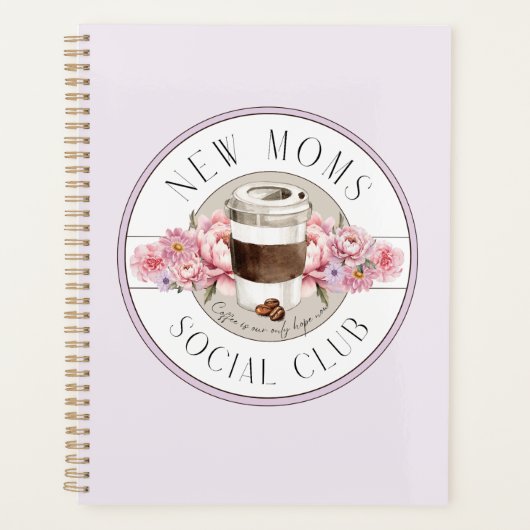 新しい母のユーモア、コーヒーは我々の唯一の希望である プランナー手帳 (正面)