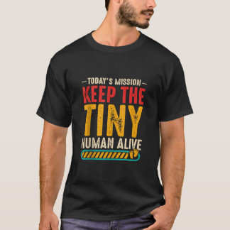 新しい父のエスト小保さな人間生き初めてファテ Tシャツ