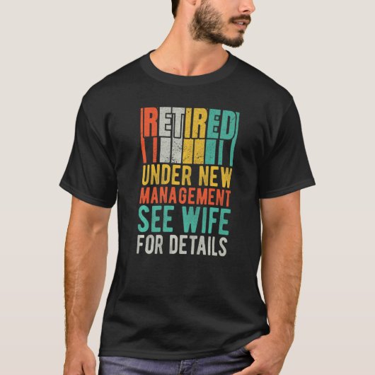 新しい管退職した理下で妻を参照詳細 Tシャツ (正面)