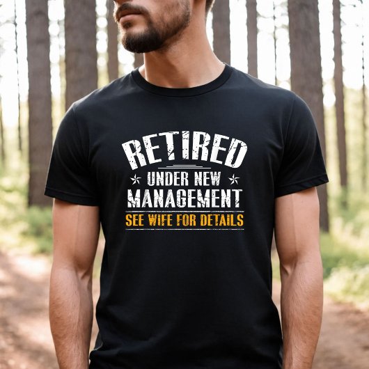 新しい経営陣の下で引退 詳しくは妻へ Tシャツ