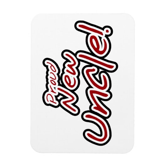 新しい誇りを持った叔父の赤と黒の文字ギフト マグネット (縦)