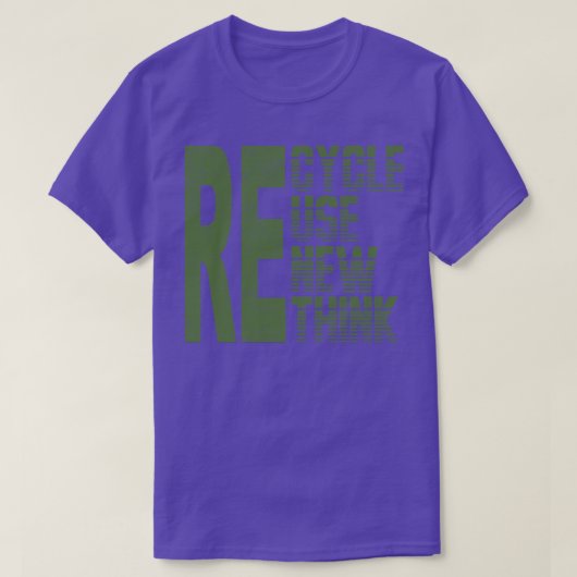 新しい1を再サイクル考え使用 Tシャツ (デザイン正面)