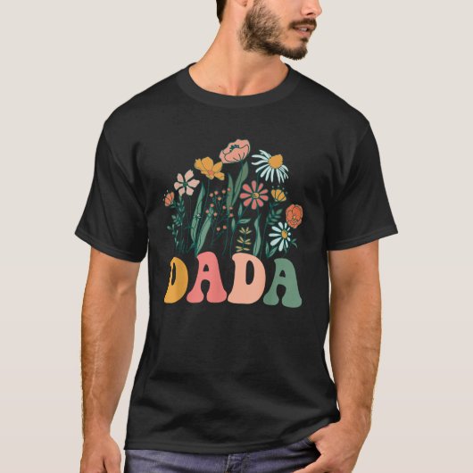 新しいDADAワイルドフラワーファースト誕生日ベビーシャワーT S Tシャツ (正面)