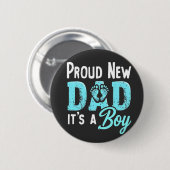 新し誇りを持ったい父親それが男の子ジェンダー明らかにするパパ 缶バッジ (正面&裏面)