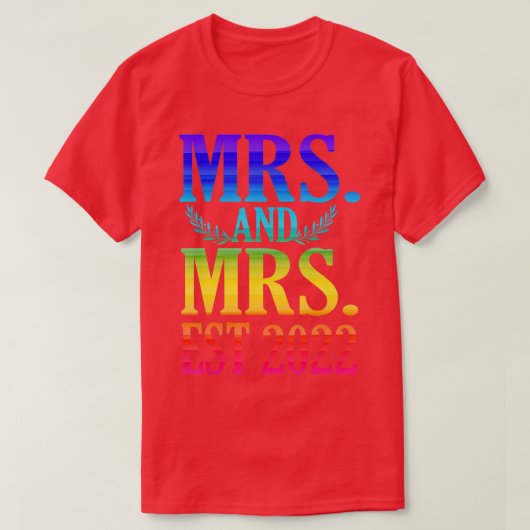 新婚たった今結婚しましたレズ結婚ビアン夫人 Tシャツ (デザイン正面)
