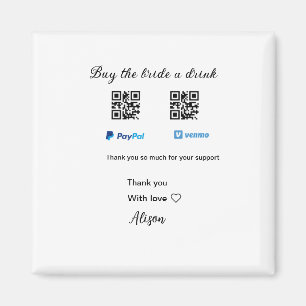 新婦にお祝いのドリンクをプレゼントするためのQRコード(Venmo, PayPal対応) マグネット