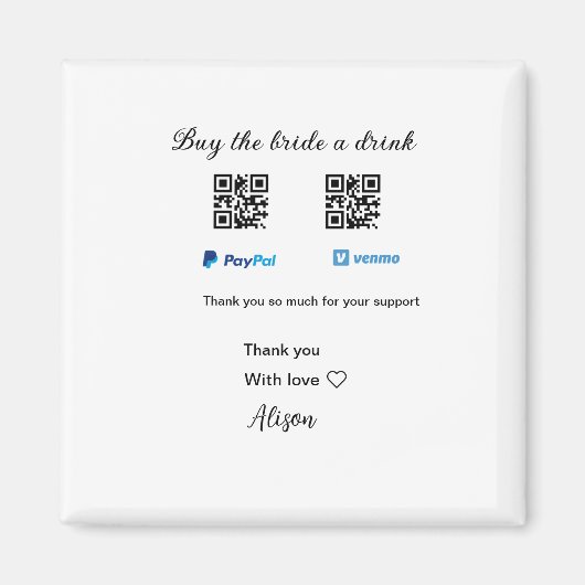 新婦にお祝いのドリンクを　QRコード　ベンモ　ペイパルでお気持ちを マグネット (正面)