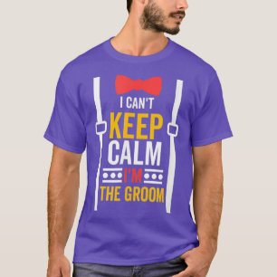 新婦になる俺たちを落ち着かせられない!独身最後の夜 Tシャツ
