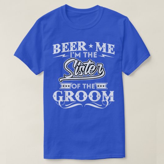 新婦の姉妹です ビール飲みましょ！ Tシャツ (デザイン正面)