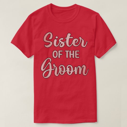 新婦の姉妹 結婚式当日 新婦の兄弟 シャワー 姉  Tシャツ (デザイン正面)