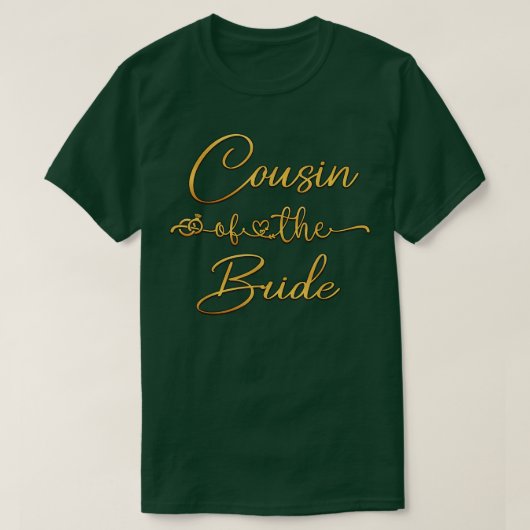 新婦の従姉妹のためのブライズシャワーアイデア Tシャツ (デザイン正面)