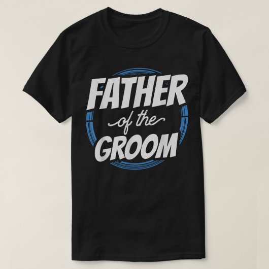 新婦の父の名言 バチェラーパーティー 結婚式 Tシャツ (デザイン正面)