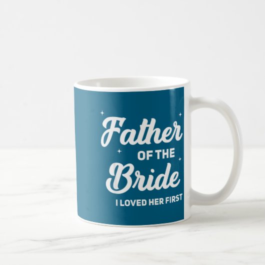 新婦の父親は、まず最初に面白い結婚式を愛した コーヒーマグカップ (右)