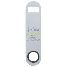 新婦 & ウェディングパーティー 5つ星 新郎の友人 スピード栓抜き