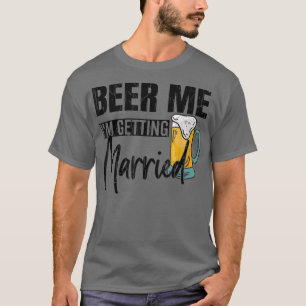 新婦 Beer 私 結婚する 面白い 花婿 ウェディング Tシャツ