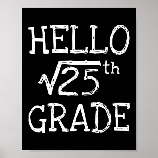 新学期おめでとう 5年生 25の平方根 数学 帰ってきた学校 ポスター (正面)