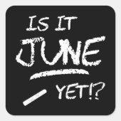 新学期おもしろい卒業6月だ スクエアシール (正面)