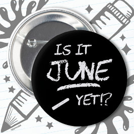 新学期おもしろい卒業6月だ 缶バッジ