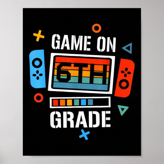 新学期ゲーム6年生ゲーマーおもしろいキッズ ポスター (正面)
