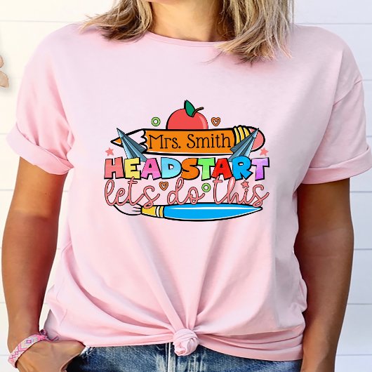 新学期ヘッドスタートパーソナライズされた先生 Tシャツ