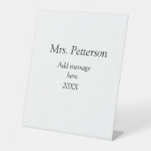 新学期先生の評価の追加の年次クラス 台座サイン (正面)