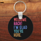 新学期先生ウェルカムバック私は良いYou'r キーホルダー (正面)
