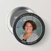 新学期先生写真、私のマスクなし 缶バッジ (正面&裏面)