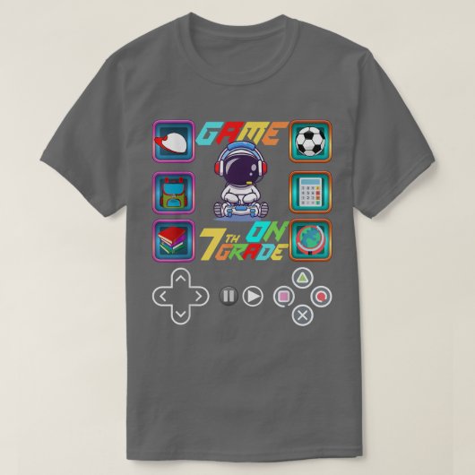 新学期宇宙飛行士Unlockeでの7年生ゲーム Tシャツ (デザイン正面)