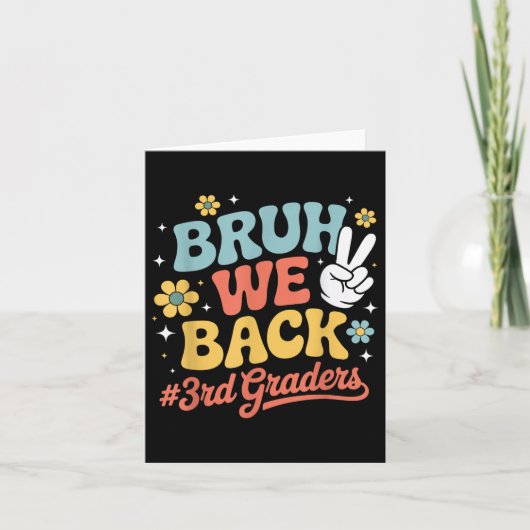 新学期第3学年3学年Bruh We Back 3rd Gr カード (正面)