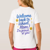 新学期誇りを持ったママティー Tシャツ (裏面)
