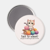 新学期?ジャスト与えミー・ヤーン マグネット (正面/裏面)