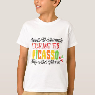 新学期：ピカソの準備ができて私のアートクラス！ Tシャツ