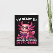 新学期Im Ready To Axolotl質問(3r) カード (正面)