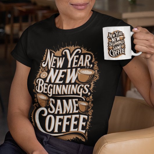 新年の新しいビッグニング同じコーヒー Tシャツ