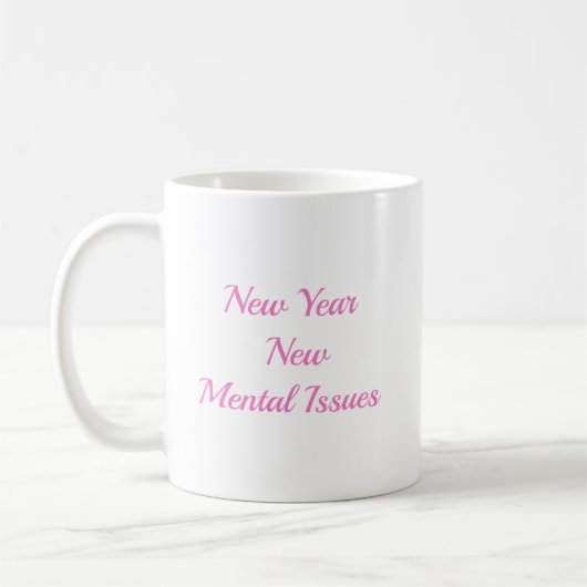 新年の新たなメンタル問題 コーヒーマグカップ (左)