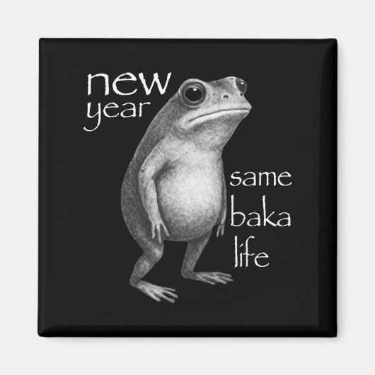 新年もバカライフ おもしろカエルジョーク マグネット (正面)