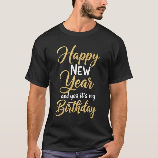 新年明けましてお誕生日おめでとうございます 2026年大晦日 Tシャツ (正面)