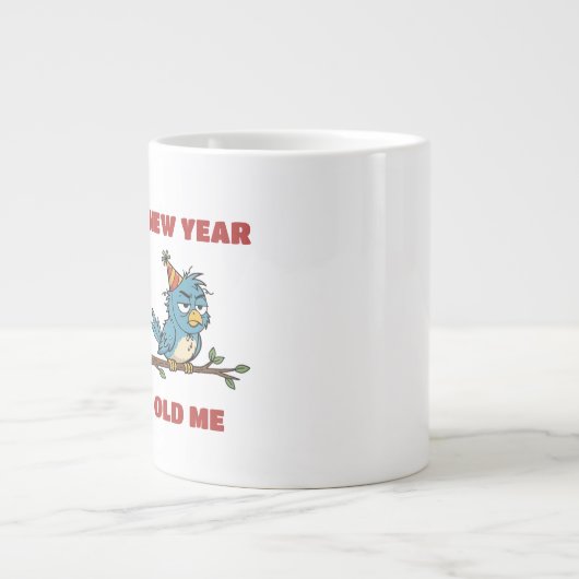 新年、変わらない私 ジャンボコーヒーマグカップ (正面)