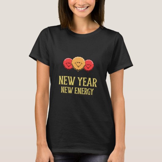 新年、新たなエネルギー Tシャツ (正面)
